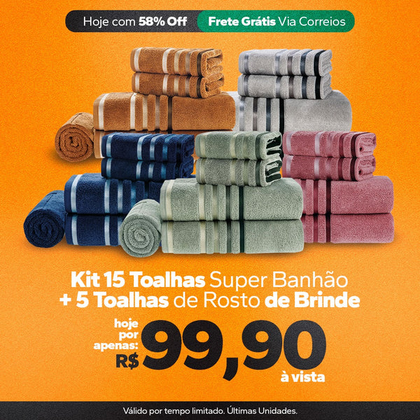 Kit 15 Toalhas Super Banhão de Alta Maciez e Absorção +5 Toalhas de Rosto de BRINDE (PROMOÇÃO DE NATAL)